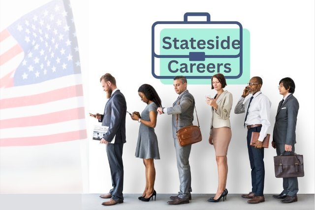 Stateside Careers 2025: Top U.S. Job Roles, Hiring Companies & Application Tips